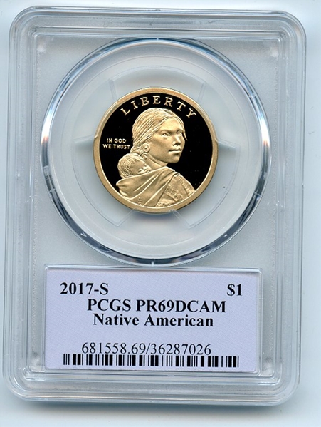 2017 S $1 Sacagawea Dollar PCGS PR69DCAM Thomas Cleveland 