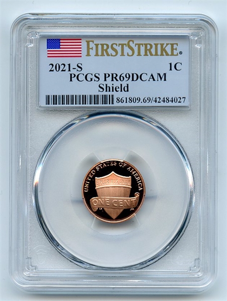 2021 S 1C Lincoln Cent PCGS PR69DCAM First Strike