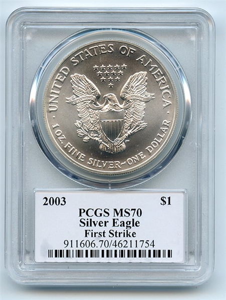 2003 $1 American Silver Eagle 1oz Dollar PCGS MS70 First Strike Leonard Buckley