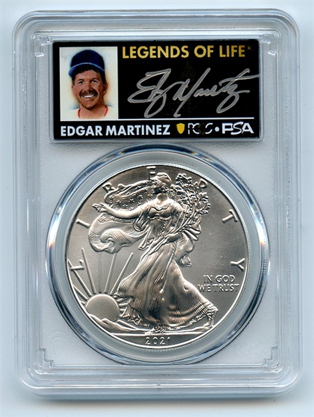 2021 (P) $1 Emergency Silver Eagle PCGS MS70 FDOI Legends of Life Edgar Martinez