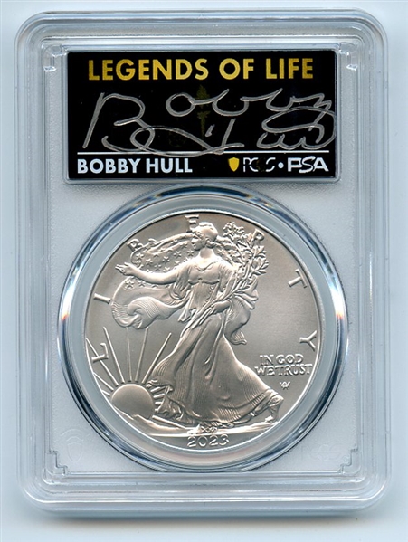 2023 $1 American Silver Eagle 1oz PCGS MS70 FS Legends of Life Bobby Hull