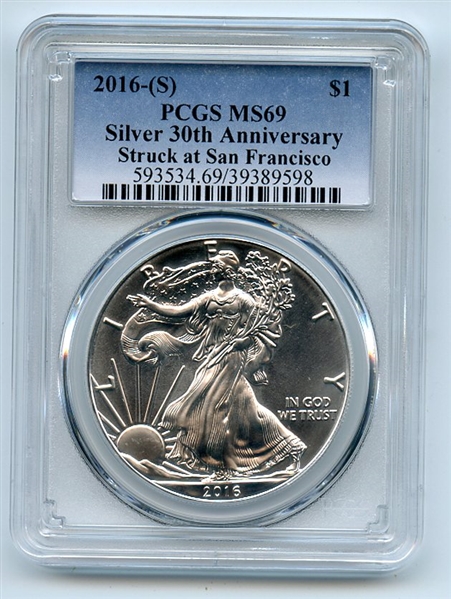 2016 (S) $1 American Silver Eagle 1oz Dollar PCGS MS69 Struck in San Francisco