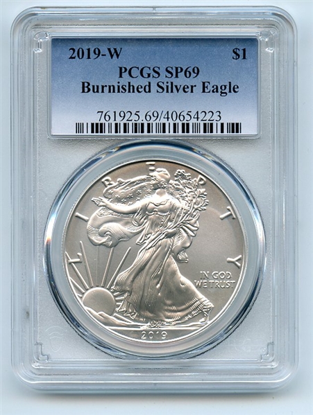 2019 W $1 Burnished American Silver Eagle PCGS SP69