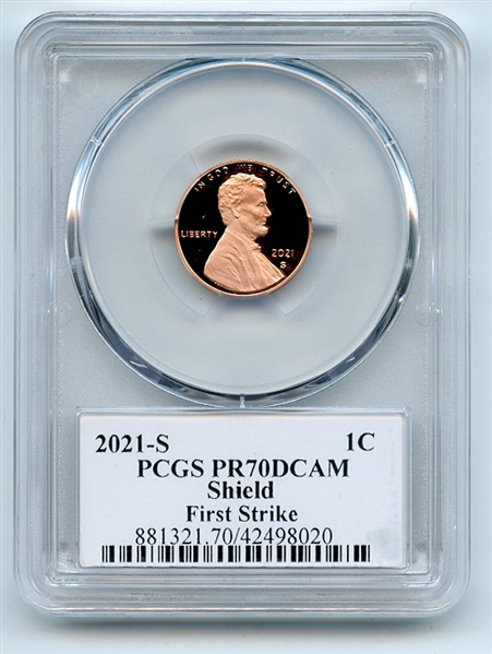 2021 S 1C Lincoln Cent PCGS PR70DCAM First Strike Cleveland Arrows