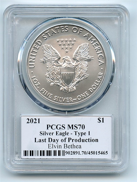 2021 $1 Silver Eagle T1 Last Day Prod PCGS MS70 Legends of Life Elvin Bethea