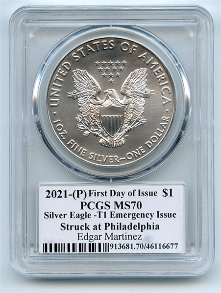 2021 (P) $1 Emergency Silver Eagle PCGS MS70 FDOI Legends of Life Edgar Martinez