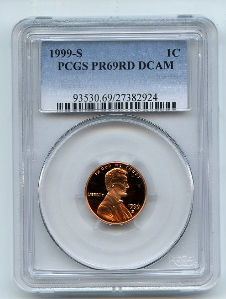 1999 S 1C Lincoln Cent PCGS PR69DCAM