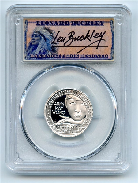 2022 S 25C Silver Anna May Wong Quarter PCGS PR70DCAM FS Leonard Buckley