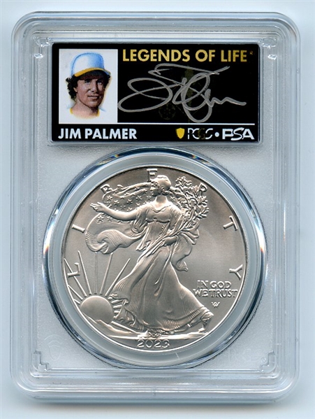 2023 $1 American Silver Eagle 1oz PCGS MS70 FDOI Legends of Life Jim Palmer