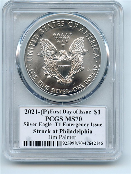 2021 (P) $1 American Silver Eagle EI 1oz PCGS MS70 FDOI Jim Palmer