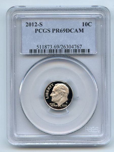 2012 S 10C Clad Roosevelt Dime PCGS PR69DCAM