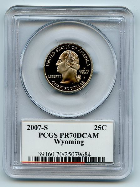 2007 S 25C Clad Wyoming Quarter PCGS PR70DCAM