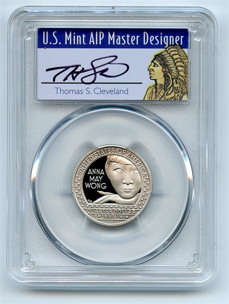 2022 S 25C Clad Anna May Wong Quarter PCGS PR70DCAM FS Thomas Cleveland Native