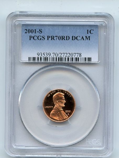 2001 S 1C Lincoln Cent PCGS PR70DCAM