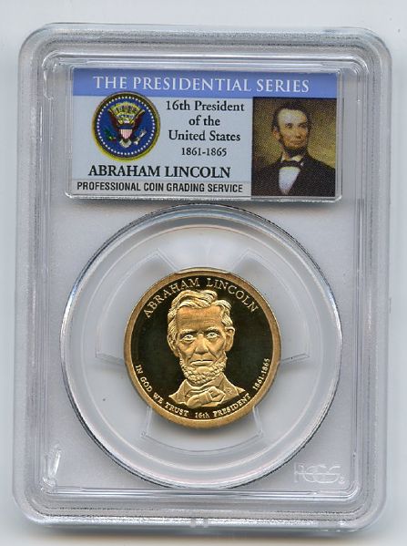 2010 S $1 Abraham Lincoln Dollar PCGS PR70DCAM