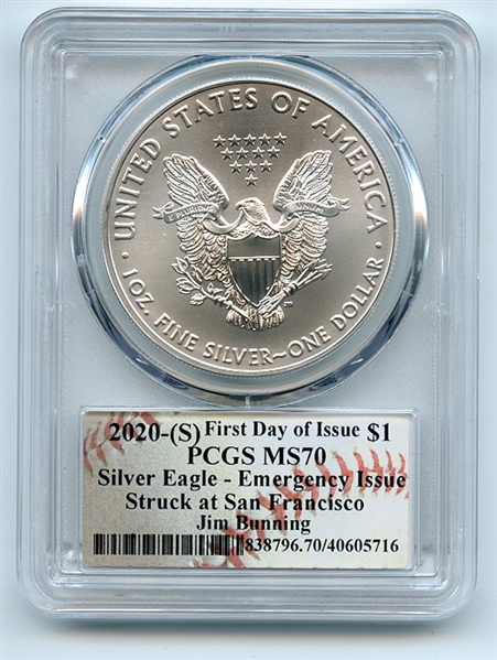 2020 (S) $1 Silver Eagle Emergency Issue PCGS MS70 FDOI Jim Bunning