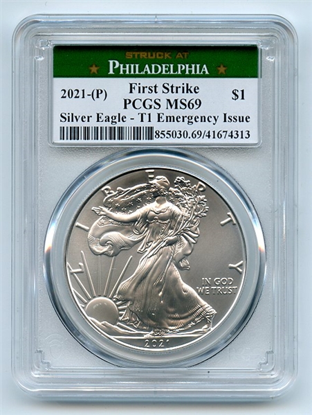 2021 (P) $1 Emergency Issue American Silver Eagle Dollar PCGS MS69 First Strike