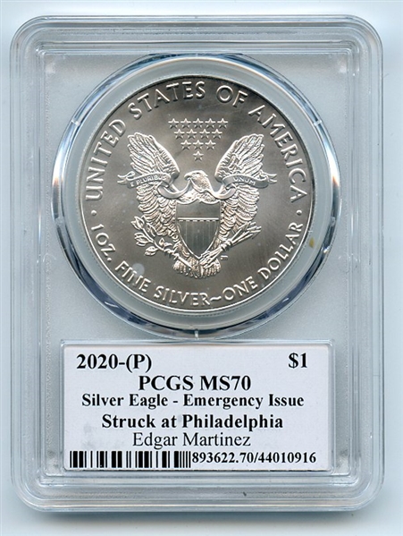 2020 (P) $1 Silver Eagle Emergency Issue PCGS MS70 Legends Life Edgar Martinez