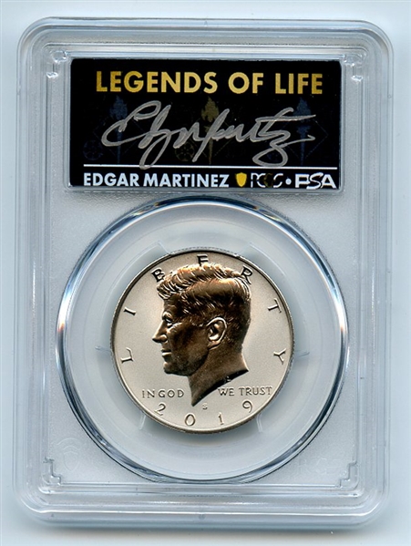 2019 S 50C Kennedy Enhanced Reverse Proof PCGS PR70 Legends Life Edgar Martinez