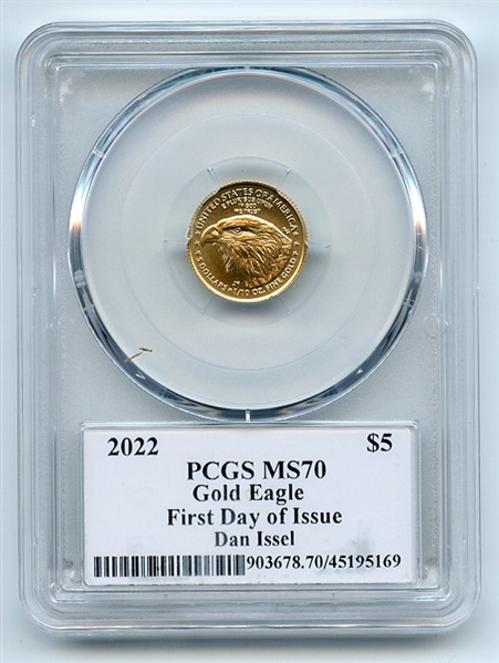 2022 $5 American Gold Eagle 1/10 oz PCGS PSA MS70 Legends of Life Dan Issel