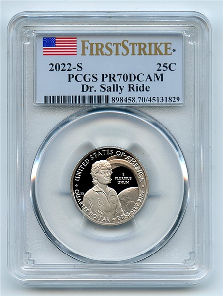 2022 S 25C Clad Dr. Sally Ride Quarter PCGS PR70DCAM First Strike