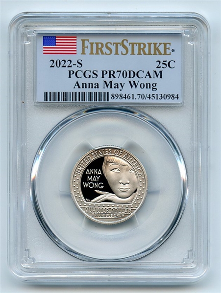 2022 S 25C Clad Anna May Wong Quarter PCGS PR70DCAM First Strike