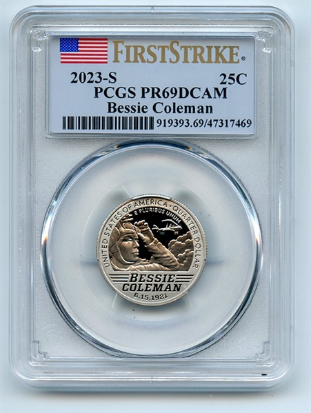 2023 S 25C Clad Bessie Coleman Quarter PCGS PR69DCAM First Strike