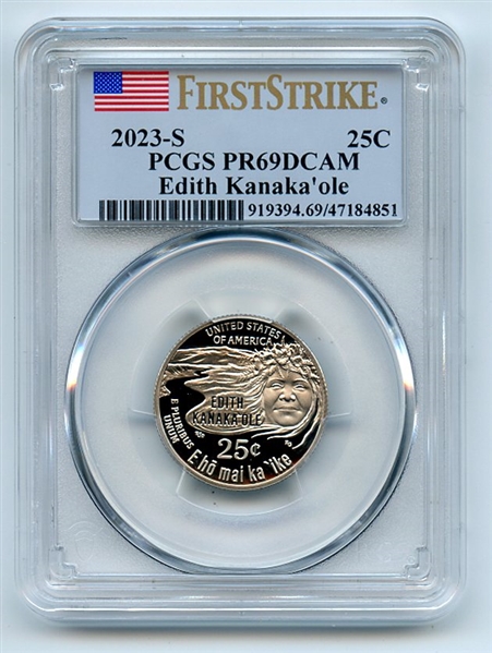 2023 S 25C Clad Edith Kanaka'ole Quarter PCGS PR69DCAM First Strike