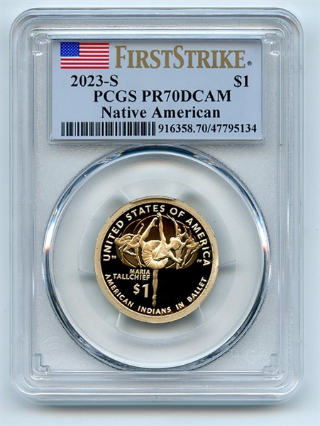 2023 S $1 Sacagawea Dollar PCGS PR70DCAM First Strike