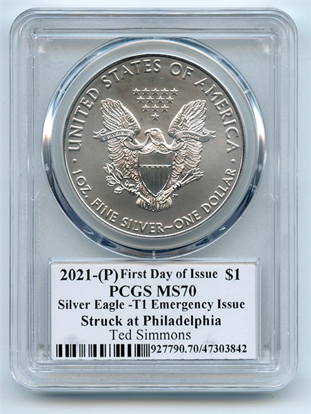 2021 (P) $1 Emergency Silver Eagle PCGS MS70 FDOI Legends of Life Ted Simmons