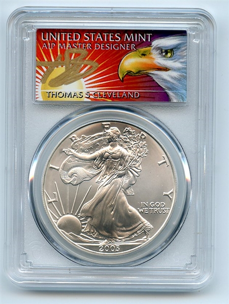 2003 $1 American Silver Eagle 1oz Dollar PCGS MS70 First Strike Cleveland Eagle