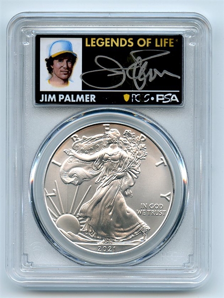 2021 $1 Silver Eagle T1 Last Day Production PCGS MS70 Legends Life Jim Palmer