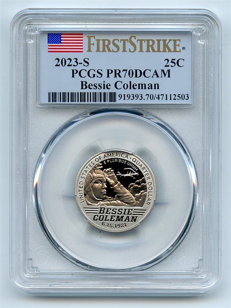 2023 S 25C Clad Bessie Coleman Quarter PCGS PR70DCAM First Strike