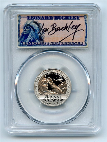 2023 S 25C Clad Bessie Coleman Quarter PCGS PR70DCAM FS Leonard Buckley