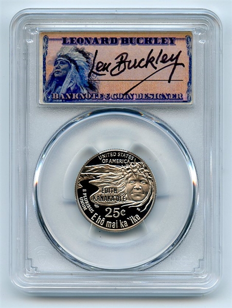 2023 S 25C Clad Edith Kanaka'ole Quarter PCGS PR70DCAM FS Leonard Buckley