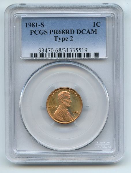 1981 S 1C Type 2 T2 Lincoln Cent Proof PCGS PR68DCAM