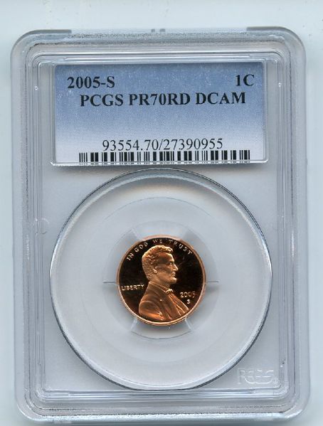 2005 S 1C Lincoln Cent PCGS PR70DCAM