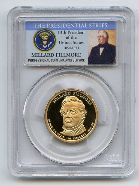 2010 S $1 Millard Fillmore Dollar PCGS PR70DCAM