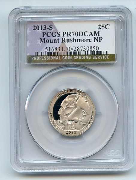 2013 S 25C Clad Mount Rushmore Quarter PCGS PR70DCAM