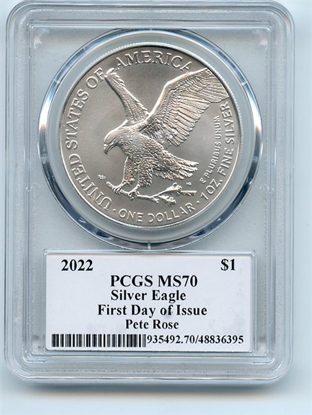 2022 $1 American Silver Eagle 1oz PCGS MS70 FDOI Legends of Life Pete Rose