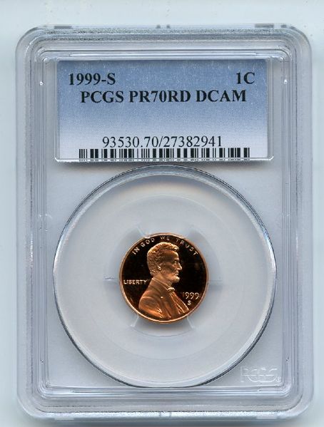 1999 S 1C Lincoln Cent PCGS PR70DCAM