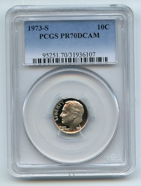 1973 S 10C Roosevelt Dime Proof PCGS PR70DCAM