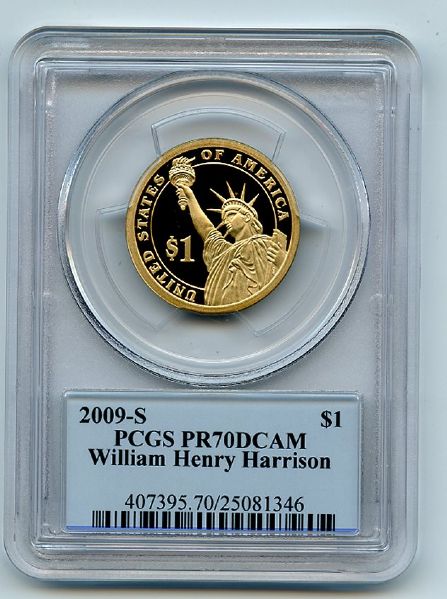 2009 S $1 William Henry Harrison Dollar PCGS PR70DCAM