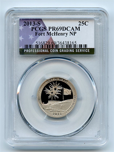 2013 S 25C Clad Fort McHenry Quarter PCGS PR69DCAM