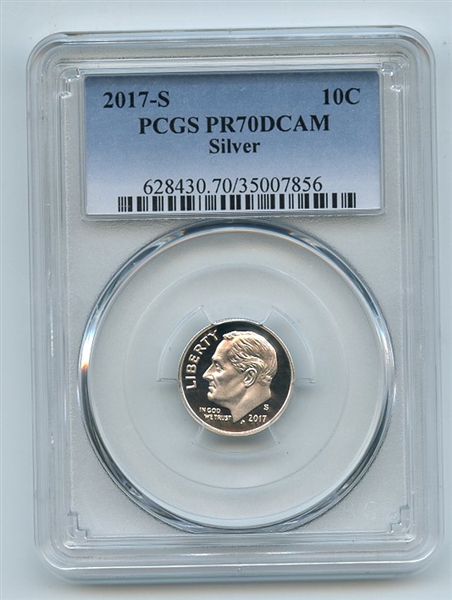 2017 S 10C Silver Roosevelt Dime PCGS PR70DCAM