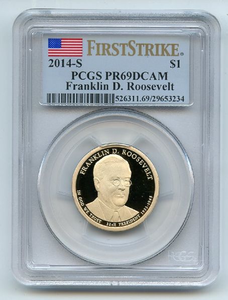 2014 S $1 Franklin D Roosevelt Dollar PCGS PR69DCAM First Strike