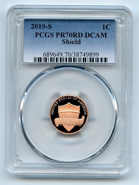 2019 S 1C Lincoln Cent PCGS PR70DCAM