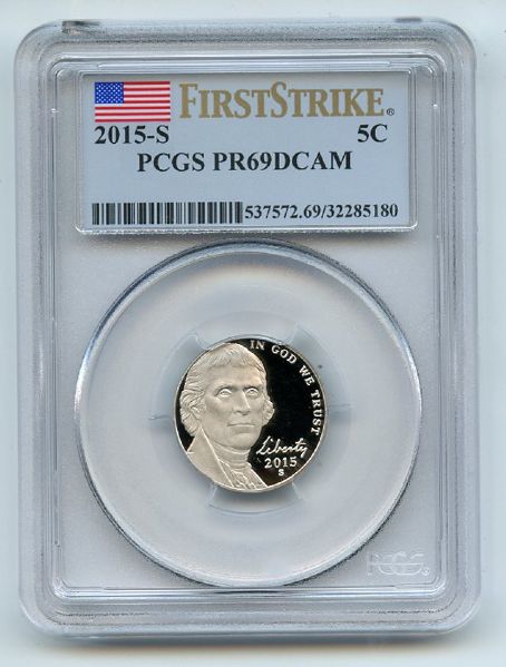 2015 S 5C Jefferson Nickel PCGS PR69DCAM First Strike