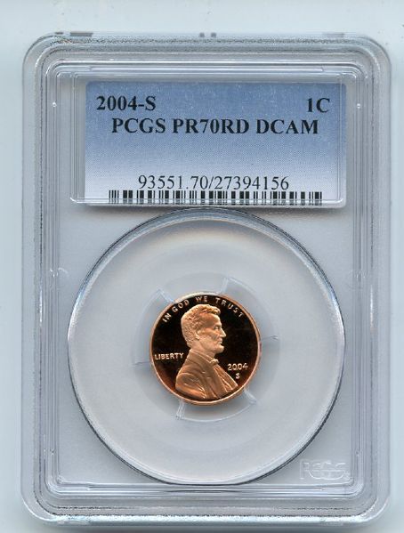 2004 S 1C Lincoln Cent PCGS PR70DCAM