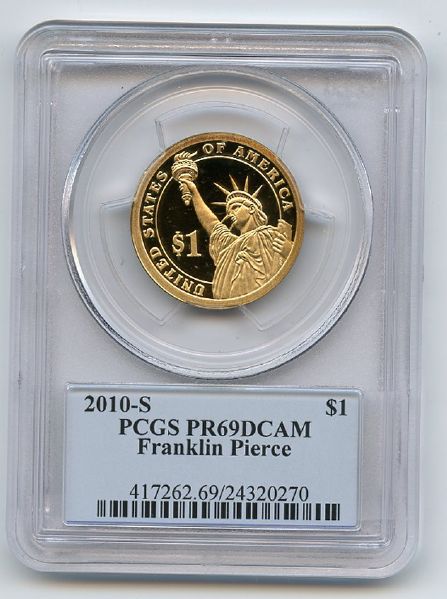 2010 S $1 Franklin Pierce Dollar PCGS PR69DCAM